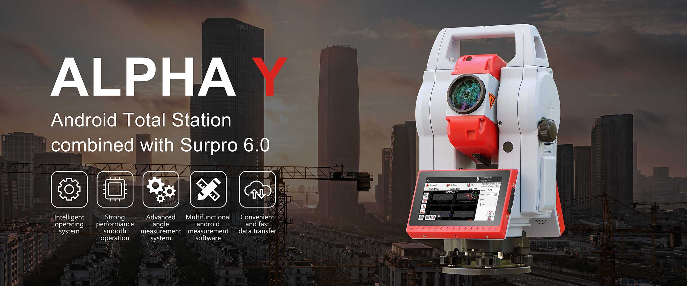 Android Total Station ALPHA Y with Surpro 6.0 onboard for engineering projects